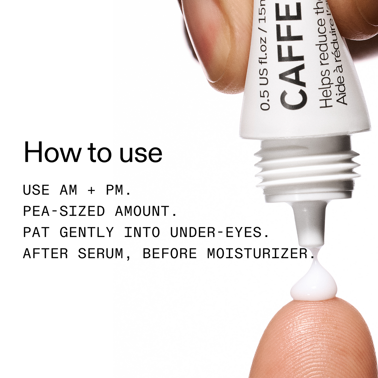 caffeine-eye-cream-duo-z6 Caffeine_Eye_How_to_use_2000x2000-2.png