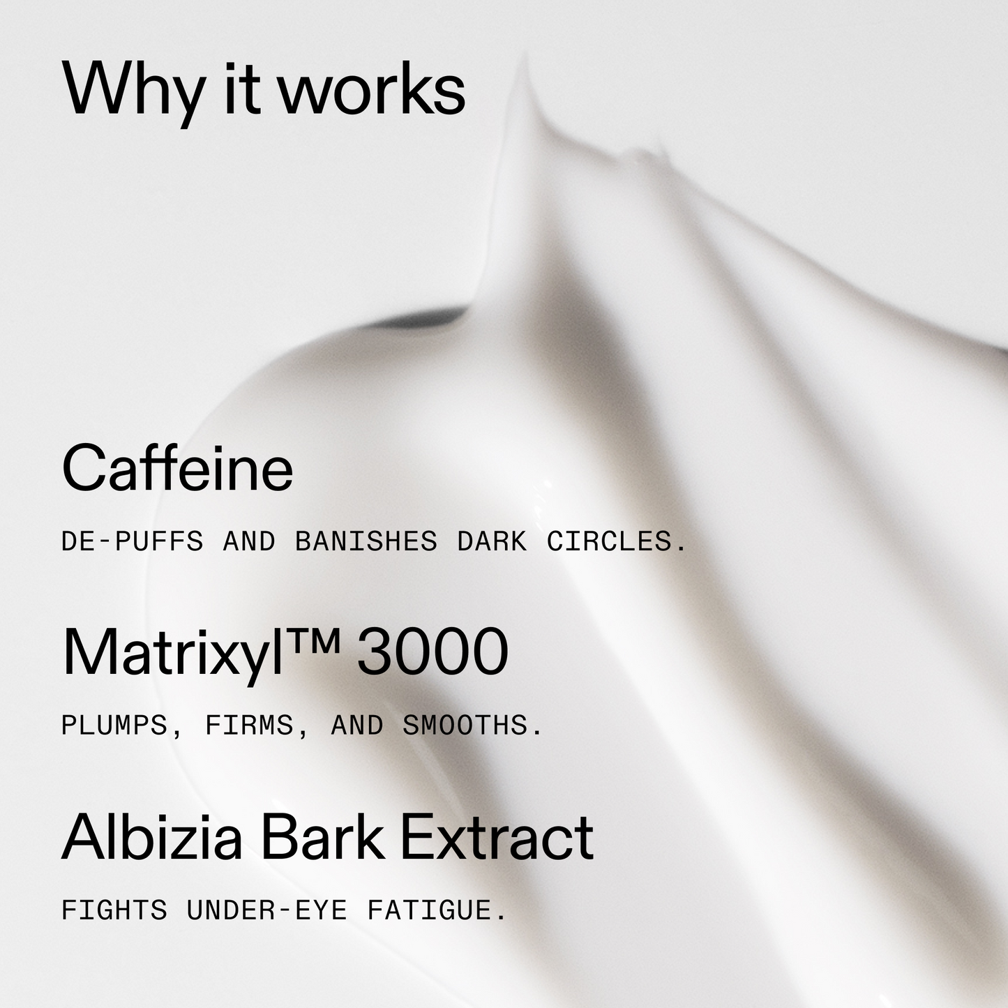 caffeine-eye-cream-x5 Caffeine_Eye_Why_it_works_2000x2000_fa0118f9-400f-4f52-8f34-aeb50229442c.png