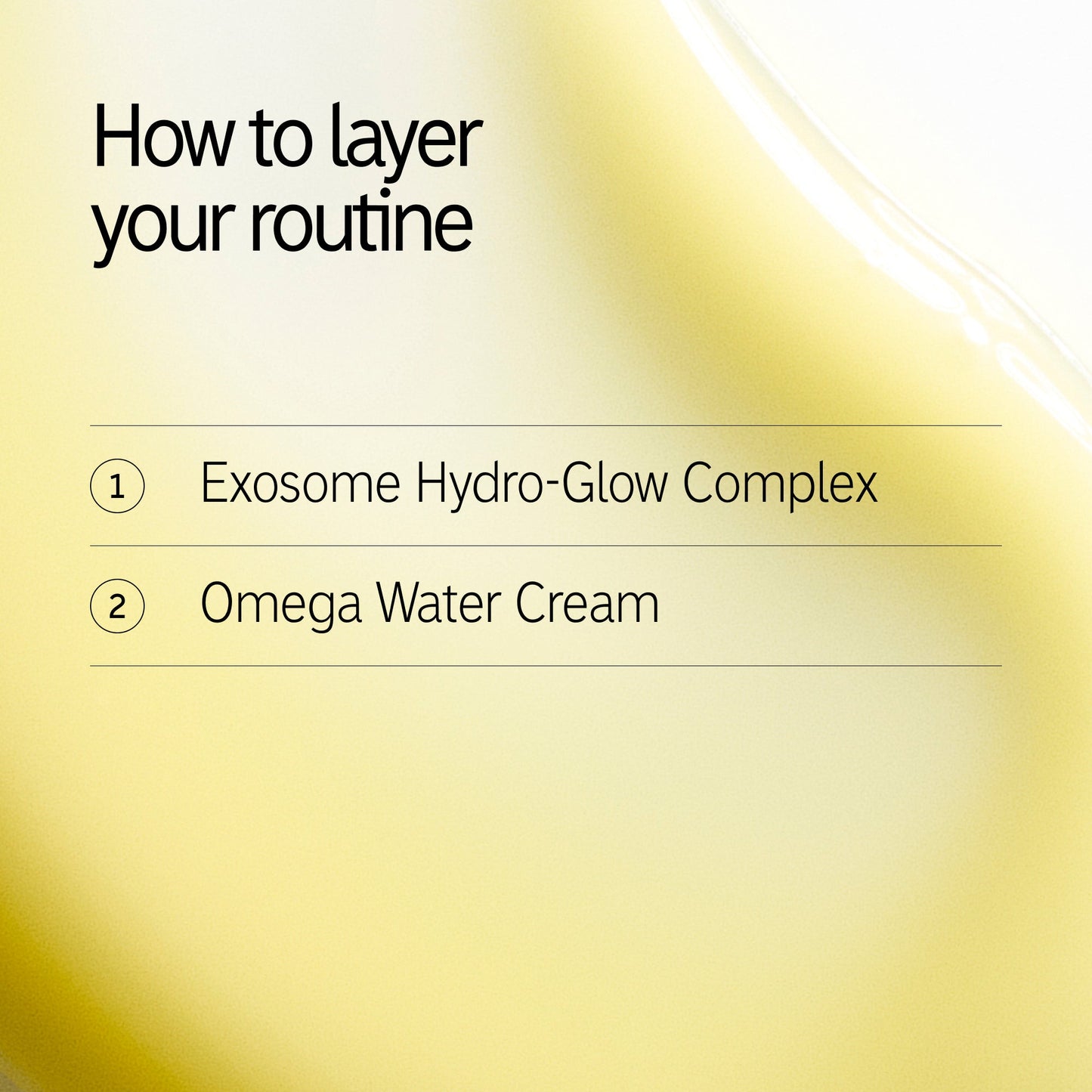 hydrate-and-revive-duo-l0 Exosome_Kit1_Exosome_Omega_How-to-layer.jpg