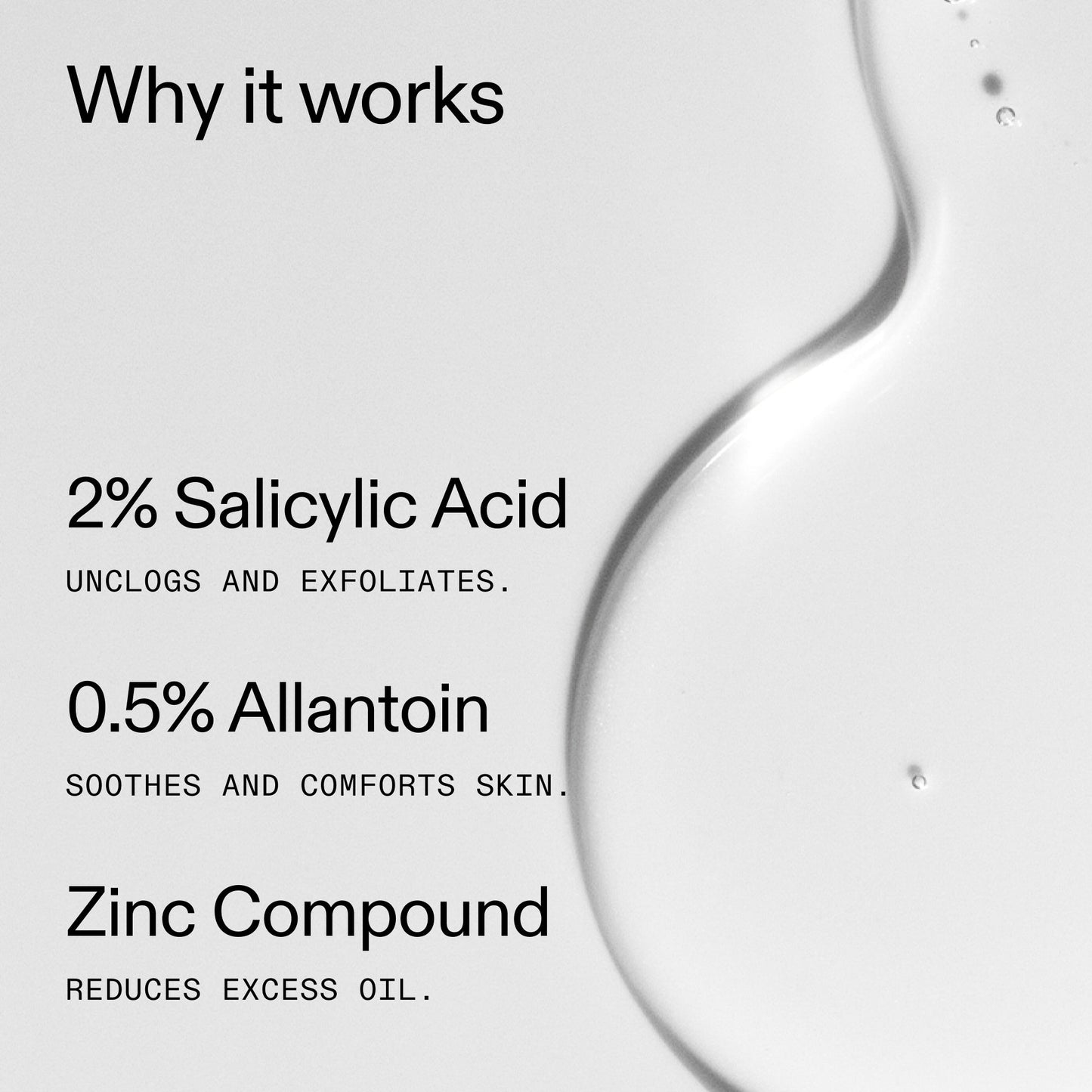 salicylic-acid-cleanser-150ml-j2 Salicylic_Acid_Cleanser_-_150ml_Why_it_works_2000x2000_f0ac53e3-994e-47f1-98ef-a2875aef828d.jpg